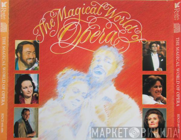  - The Magical World Of Opera