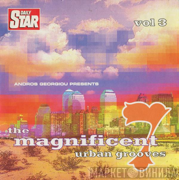  - The Magnificent 7 - Urban Grooves Vol. 3