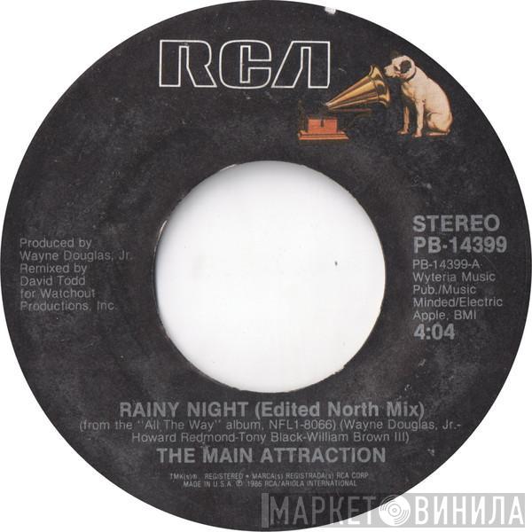 The Main Attraction  - Rainy Night