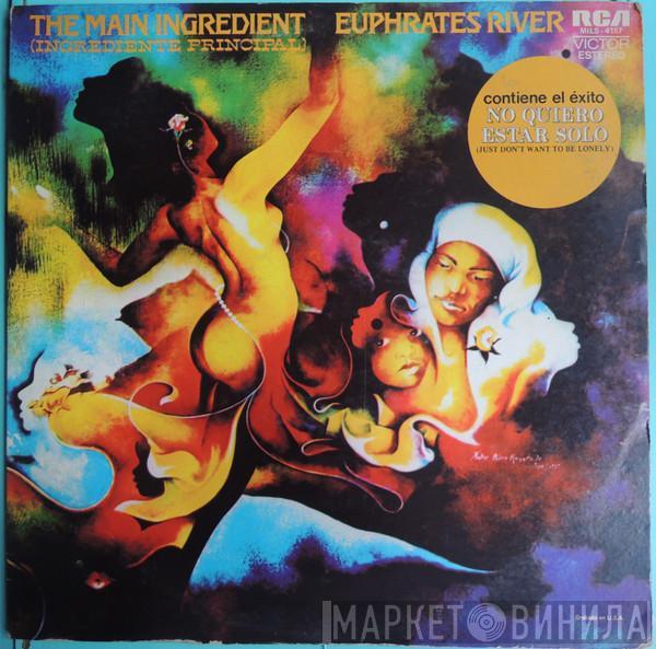  The Main Ingredient  - Euphrates River