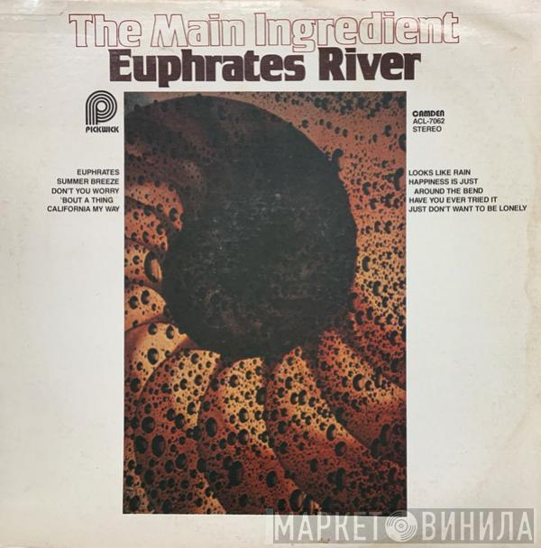  The Main Ingredient  - Euphrates River