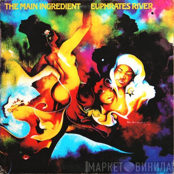 The Main Ingredient  - Euphrates River