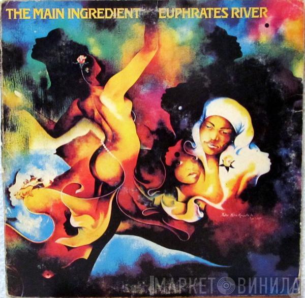  The Main Ingredient  - Euphrates River