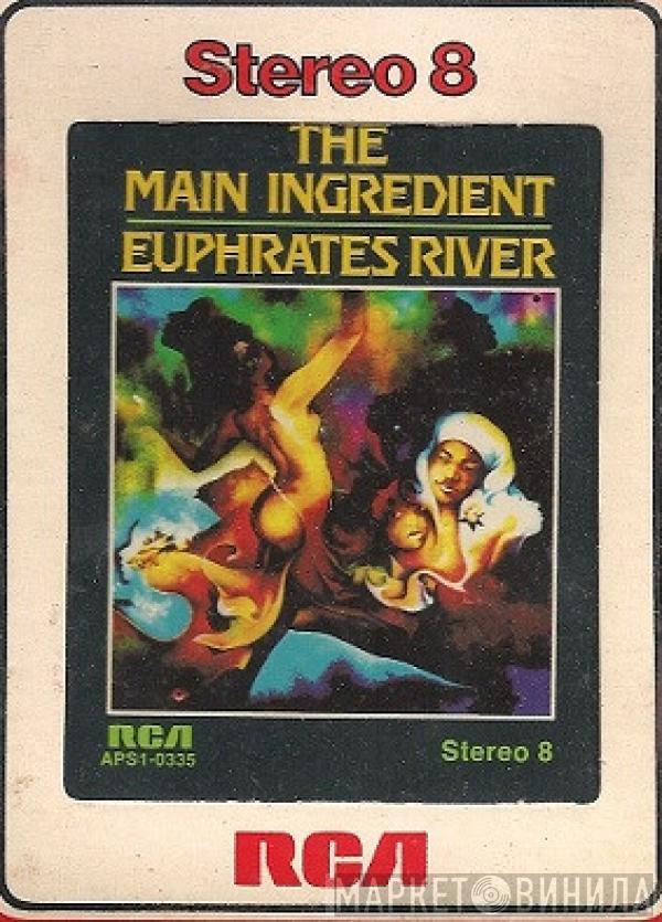  The Main Ingredient  - Euphrates River