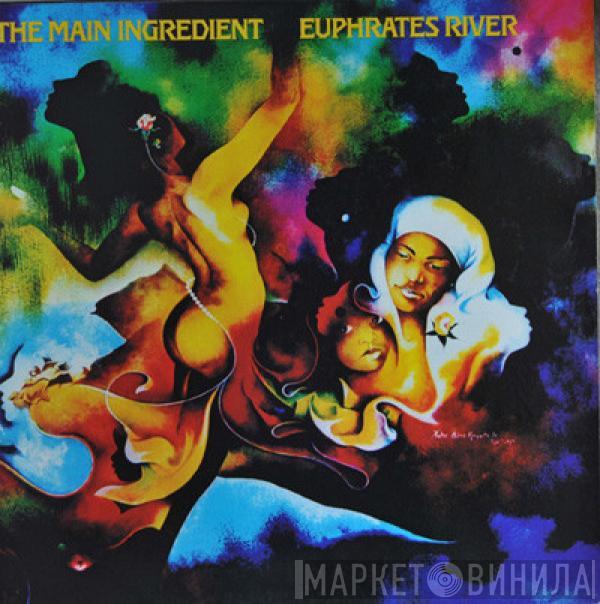  The Main Ingredient  - Euphrates River