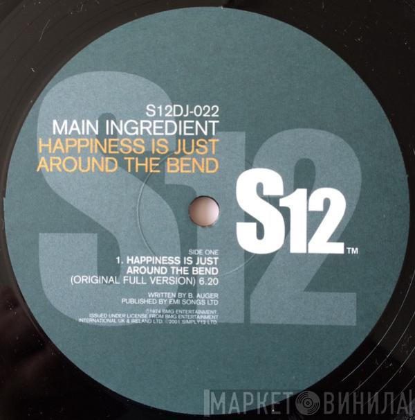 The Main Ingredient - Happiness Is Just Around The Bend / Everybody Plays The Fool