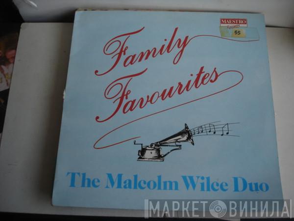 The Malcolm Wilce Duo - Family Favourites