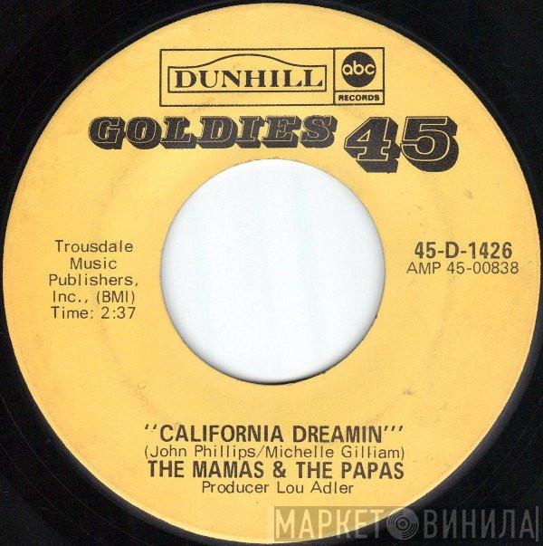  The Mamas & The Papas  - California Dreamin' / Twelve Thirty