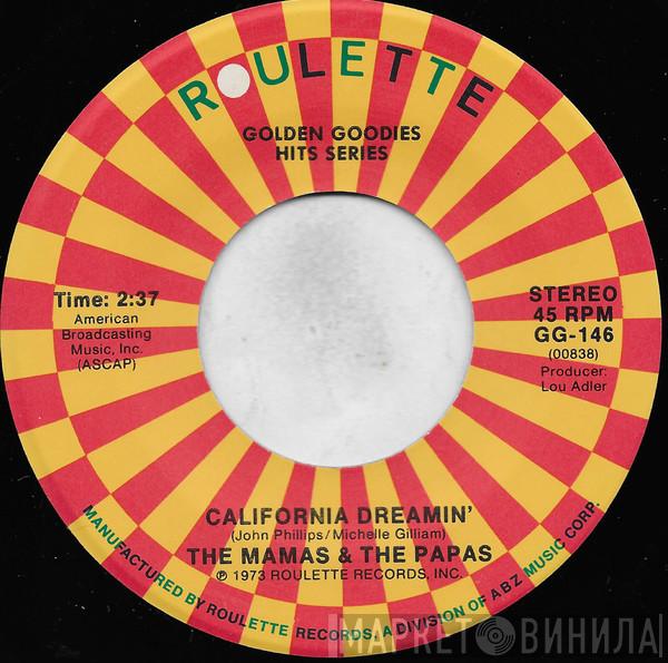  The Mamas & The Papas  - California Dreamin' / Twelve Thirty