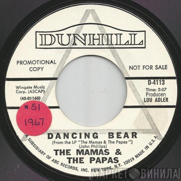  The Mamas & The Papas  - Dancing Bear / John's Music Box