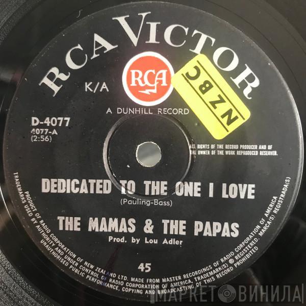  The Mamas & The Papas  - Dedicated To The One I Love / Free Advice