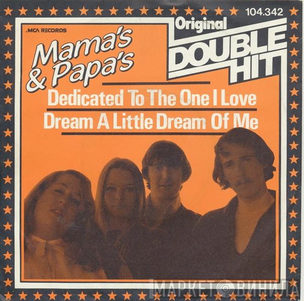  The Mamas & The Papas  - Dream A Little Dream Of Me / Dedicated To The One I Love