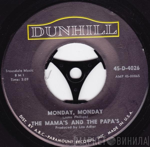  The Mamas & The Papas  - Monday, Monday / Got A Feelin'