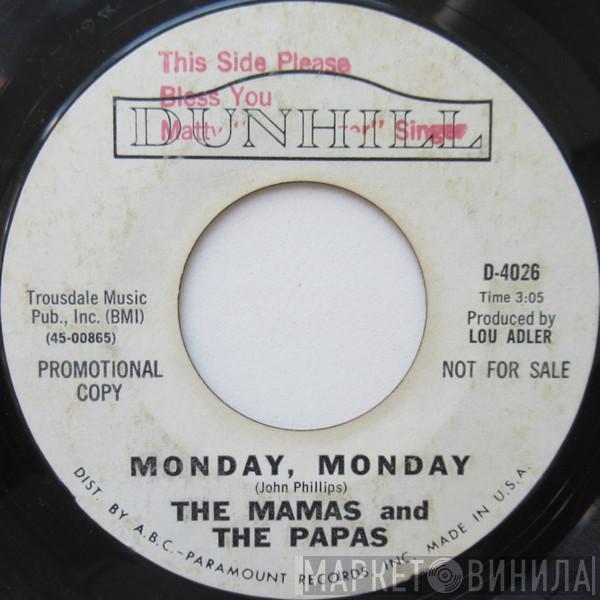  The Mamas & The Papas  - Monday, Monday / Got A Feelin'
