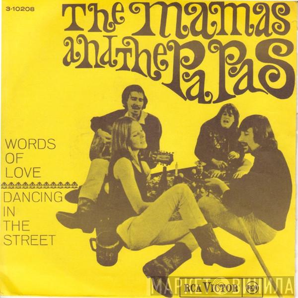  The Mamas & The Papas  - Words Of Love / Dancing In The Street