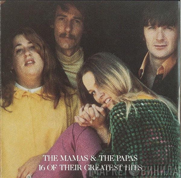  The Mamas & The Papas  - 16 Of Their Greatest Hits