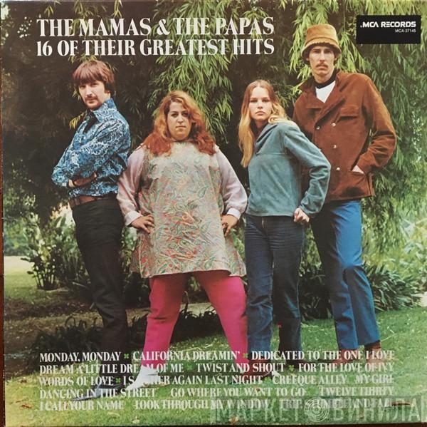  The Mamas & The Papas  - 16 Of Their Greatest Hits
