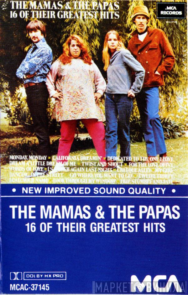  The Mamas & The Papas  - 16 Of Their Greatest Hits