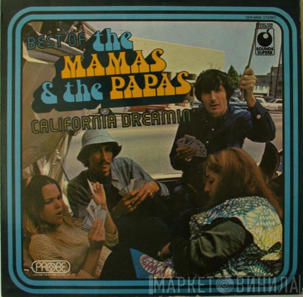  The Mamas & The Papas  - Best Of The Mamas & The Papas - California Dreamin'