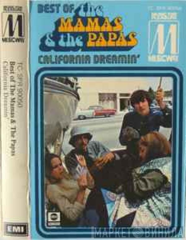  The Mamas & The Papas  - Best Of The Mamas & The Papas - California Dreamin'