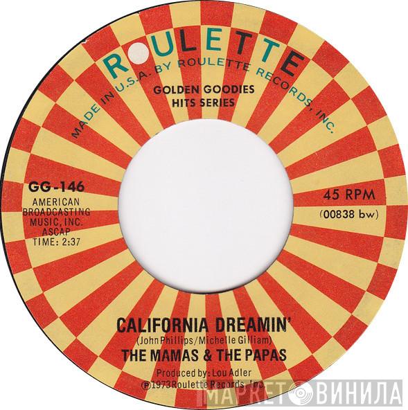 The Mamas & The Papas - California Dreamin' / Twelve Thirty (Young Girls Are Coming To The Canyon)