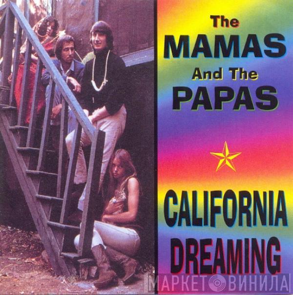  The Mamas & The Papas  - California Dreaming