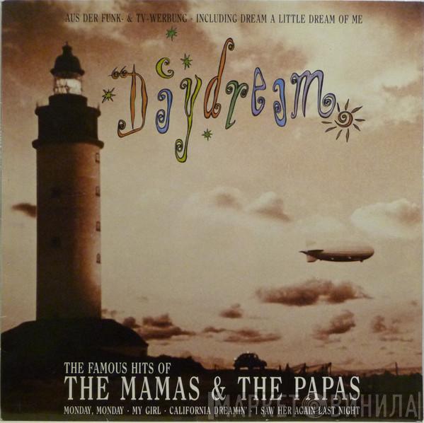  The Mamas & The Papas  - Daydream - The Famous Hits Of