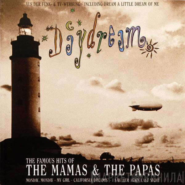  The Mamas & The Papas  - Daydream - The Famous Hits Of
