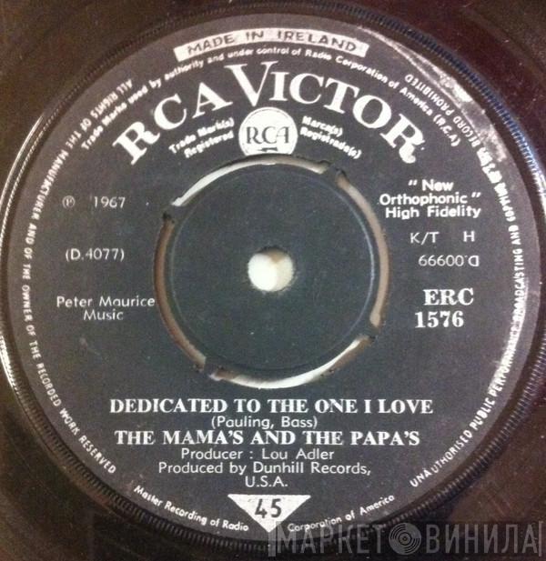  The Mamas & The Papas  - Dedicated To The One I Love