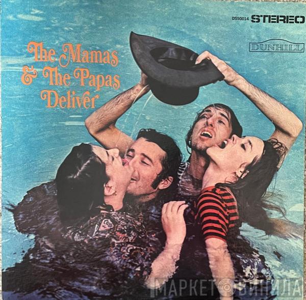  The Mamas & The Papas  - Deliver