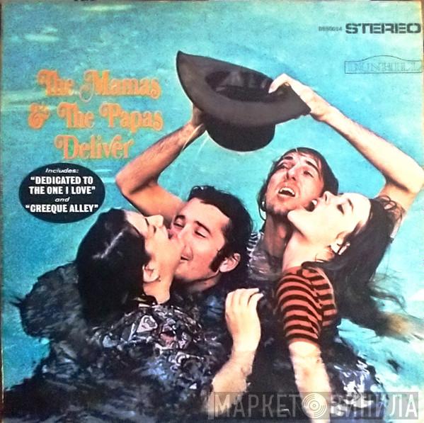  The Mamas & The Papas  - Deliver