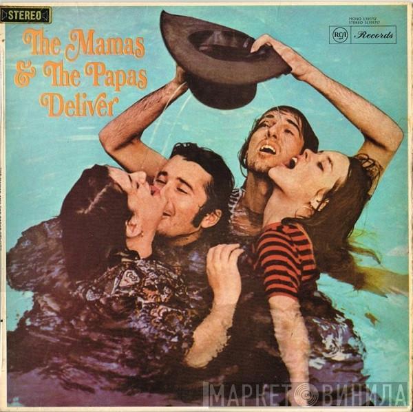  The Mamas & The Papas  - Deliver