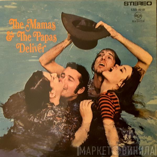  The Mamas & The Papas  - Deliver