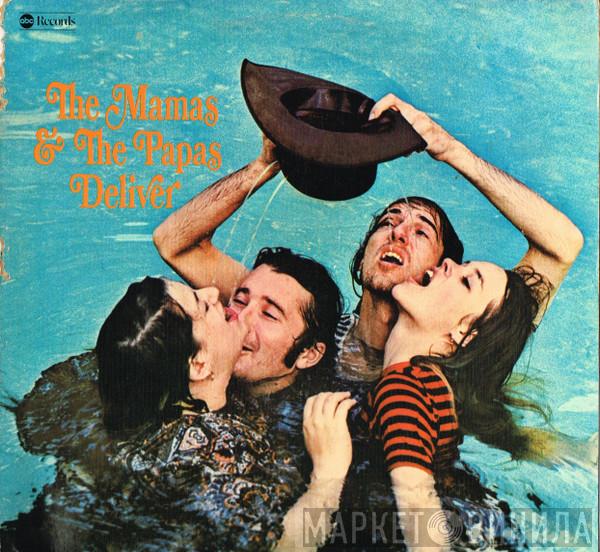  The Mamas & The Papas  - Deliver