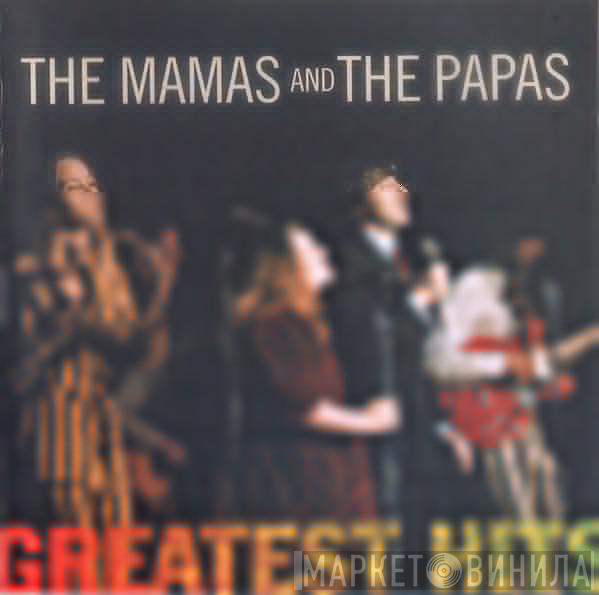  The Mamas & The Papas  - Greatest Hits