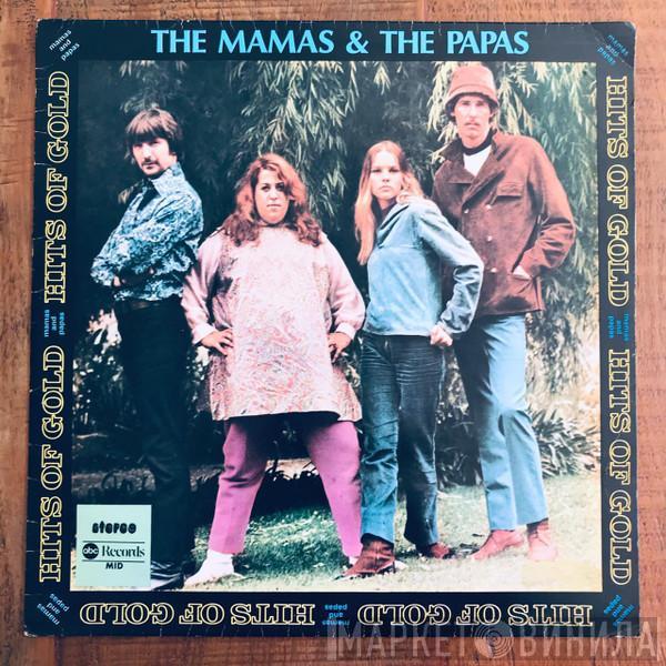  The Mamas & The Papas  - Hits Of Gold