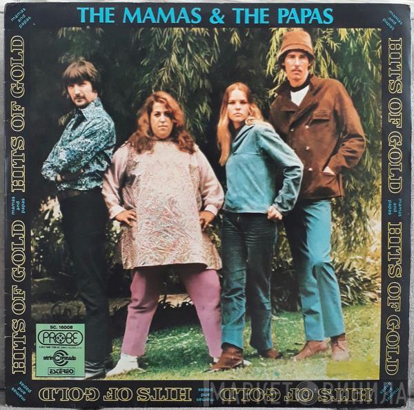 The Mamas & The Papas  - Hits Of Gold