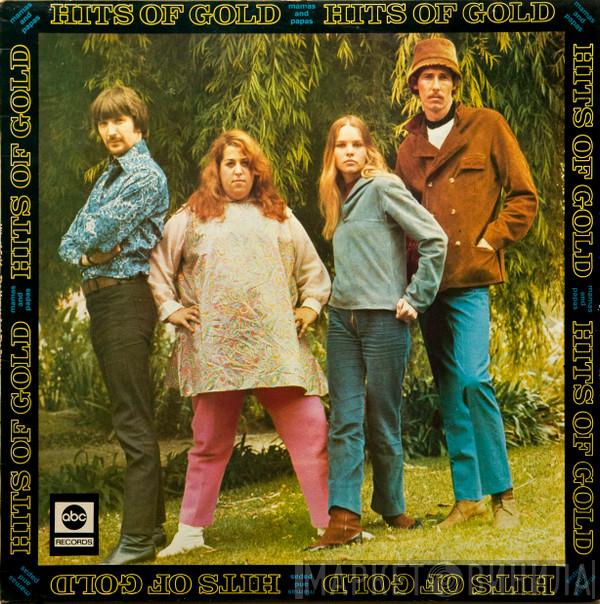  The Mamas & The Papas  - Hits Of Gold