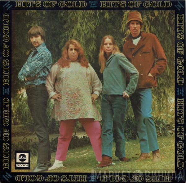  The Mamas & The Papas  - Hits Of Gold