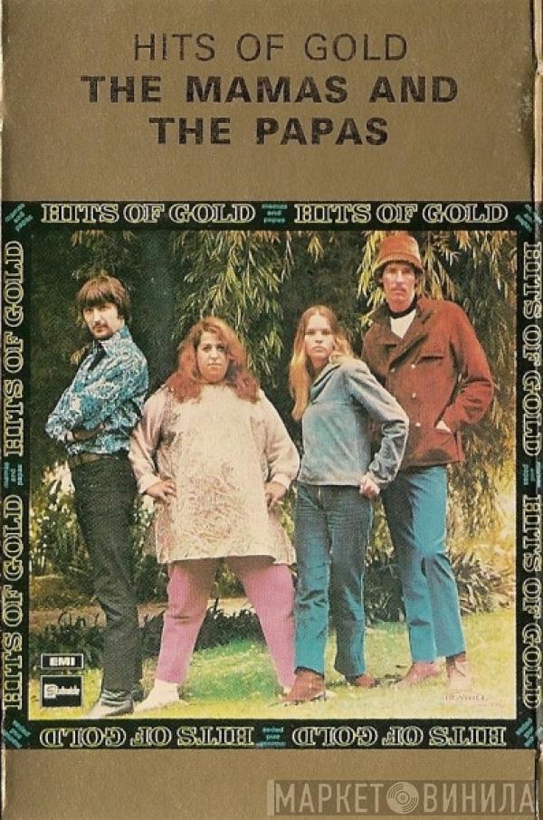  The Mamas & The Papas  - Hits Of Gold