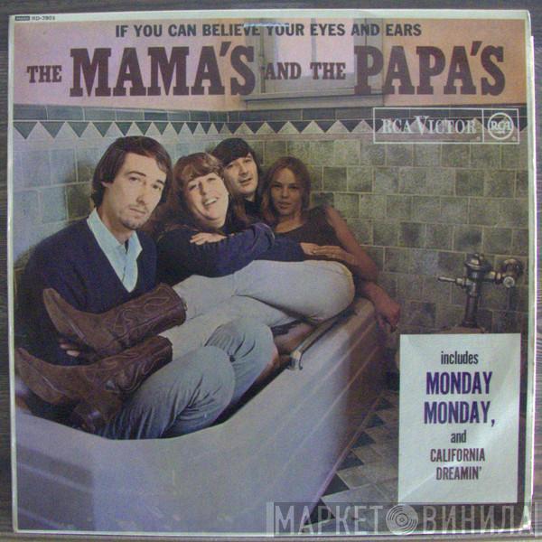 The Mamas & The Papas - If You Can Believe Your Eyes And Ears