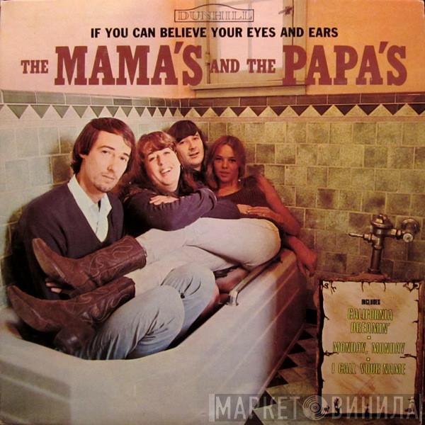  The Mamas & The Papas  - If You Can Believe Your Eyes And Ears