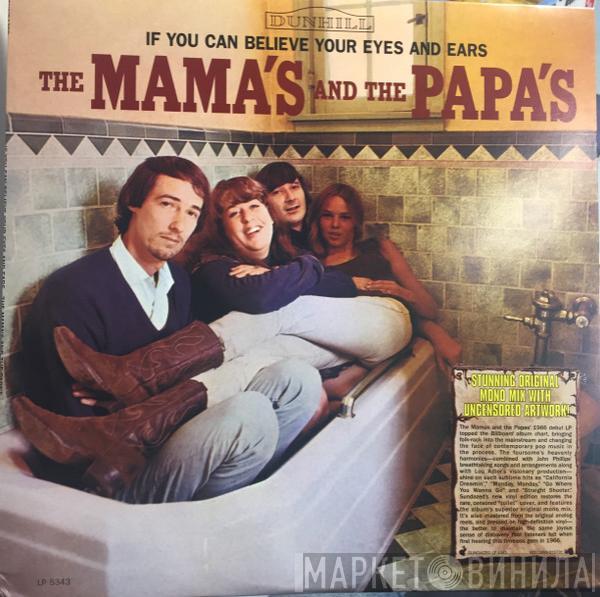  The Mamas & The Papas  - If You Can Believe Your Eyes And Ears