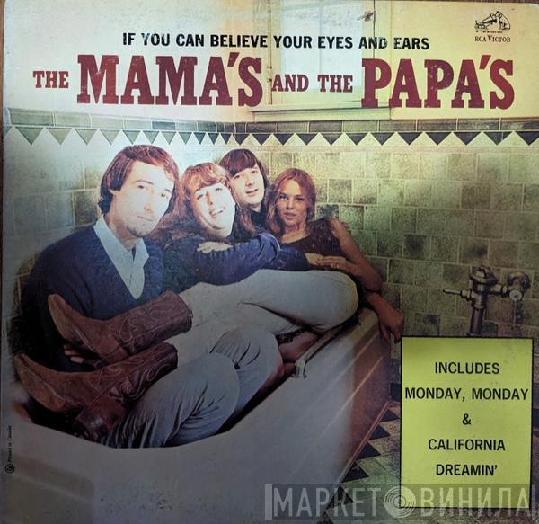  The Mamas & The Papas  - If You Can Believe Your Eyes And Ears