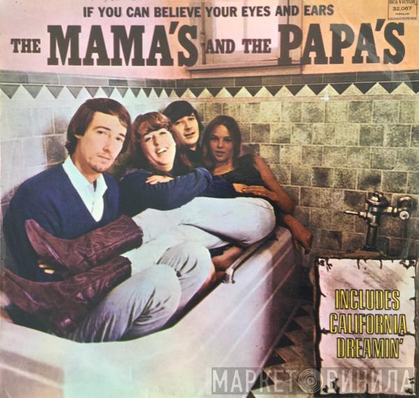  The Mamas & The Papas  - If You Can Believe Your Eyes And Ears