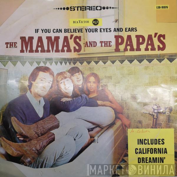  The Mamas & The Papas  - If You Can Believe Your Eyes And Ears