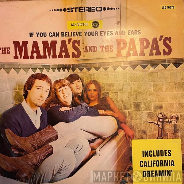  The Mamas & The Papas  - If You Can Believe Your Eyes And Ears