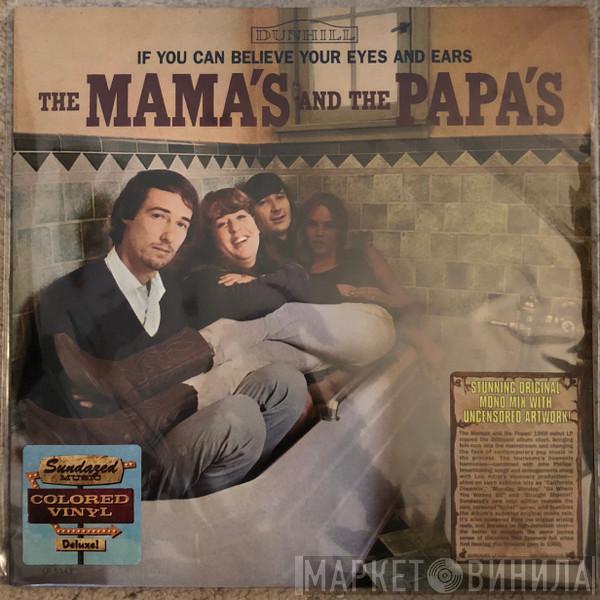  The Mamas & The Papas  - If You Can Believe Your Eyes And Ears