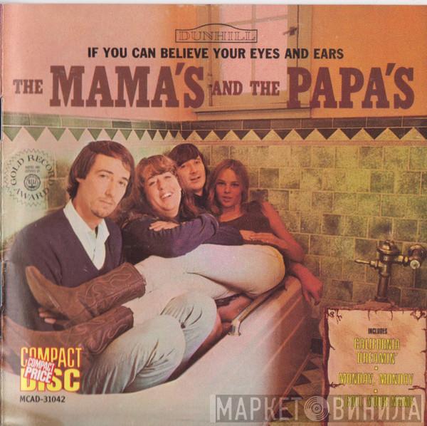  The Mamas & The Papas  - If You Can Believe Your Eyes And Ears