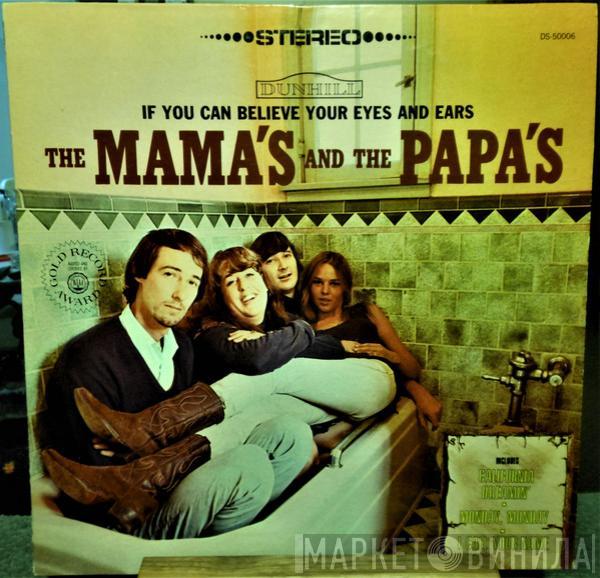  The Mamas & The Papas  - If You Can Believe Your Eyes And Ears
